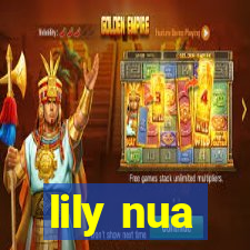 lily nua